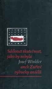 Sdělovat skutečnost, jako by nebyla
