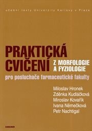 Praktická cvičení z morfologie a fyziologie