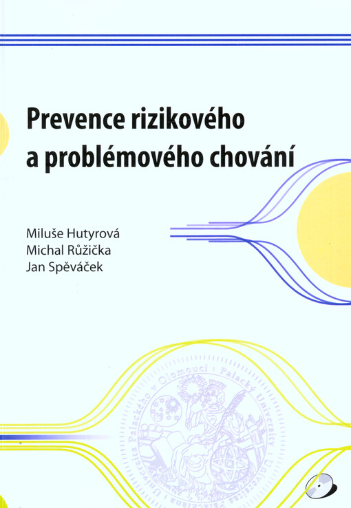 Prevence rizikového a problémového chování