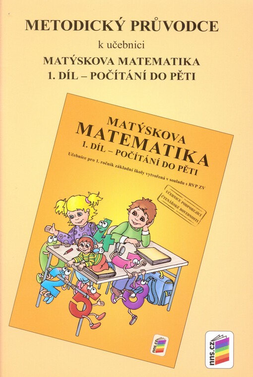 Metodický průvodce k Matýskově matematice 1. díl (1-38)