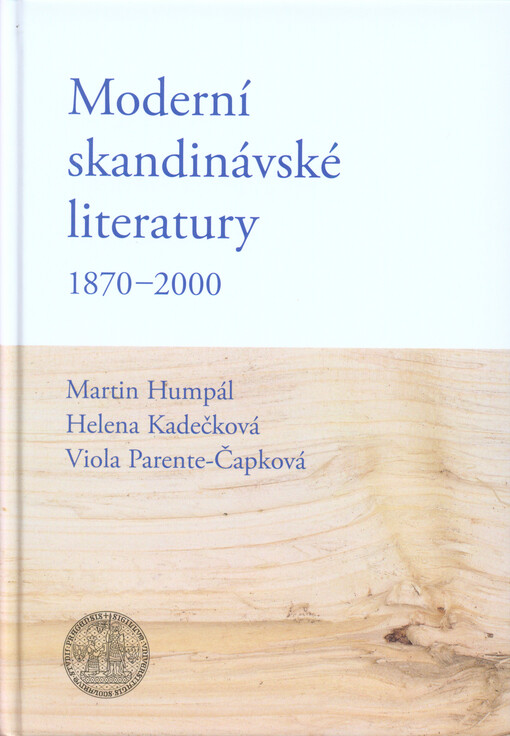 Moderní skandinávské literatury 1870-2000