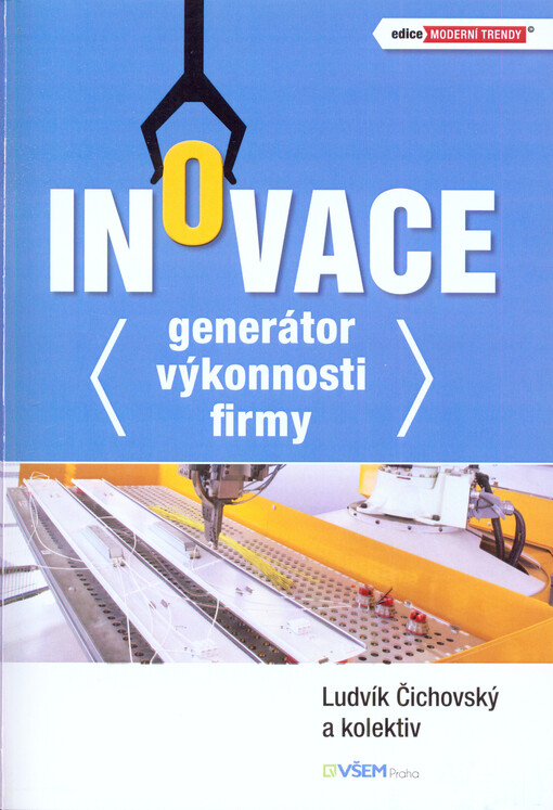 Inovace - generátor výkonnosti firmy