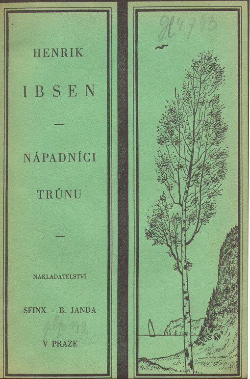 Nápadníci trůnu :historická činohra o pěti dějstvích
