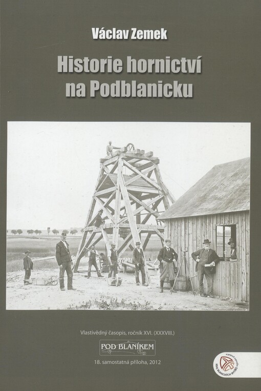 Historie hornictví na Podblanicku