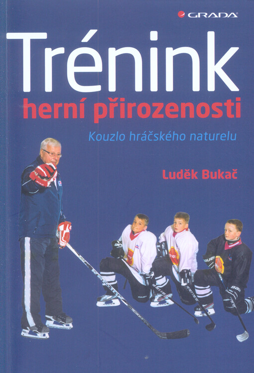 Trénink herní přirozenosti | Bukač Luděk - e-kniha