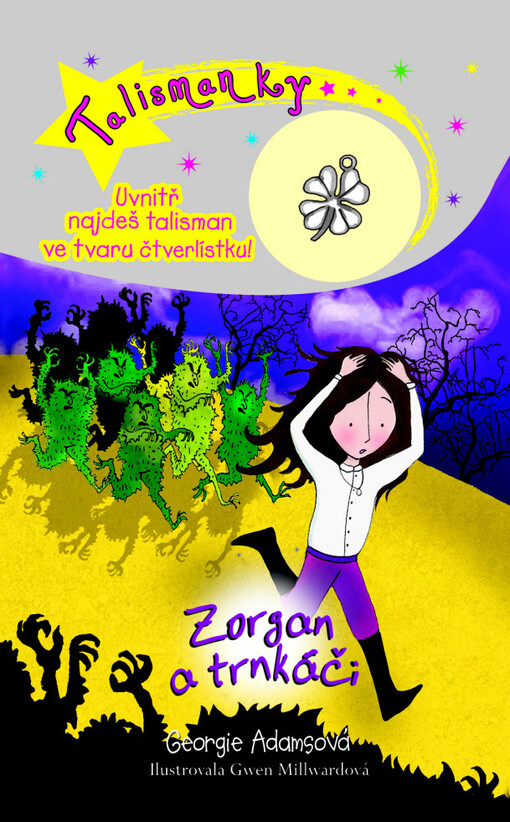 Talismanky 12: Zorgan a trnkáči