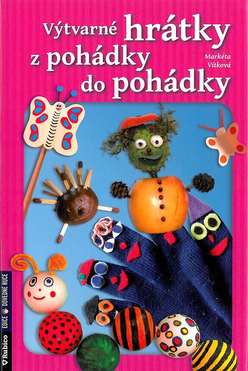 Výtvarné hrátky z pohádky do pohádky