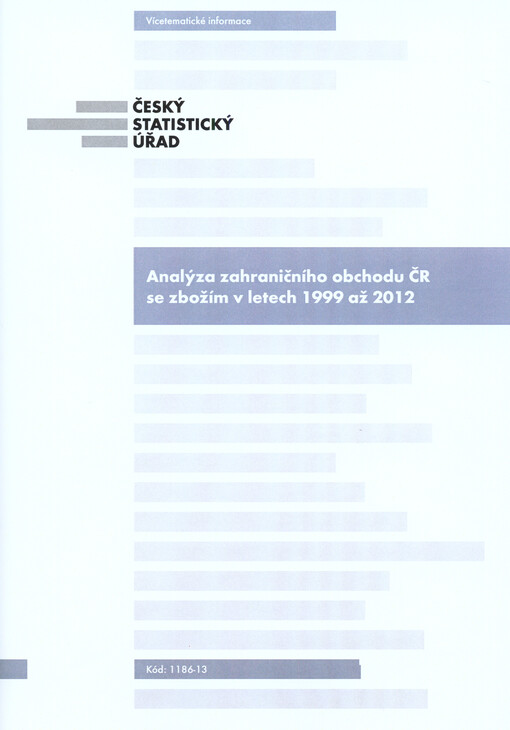 Analýza zahraničního obchodu ČR se zbožím v letech 1999 až 2012