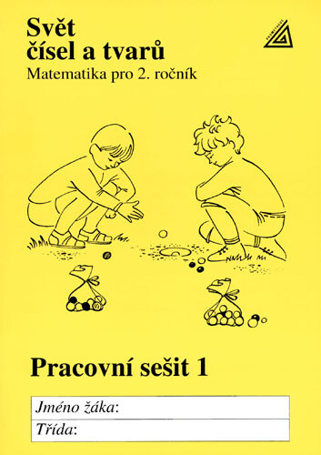 Svět čísel a tvarů :matematika pro 2. ročník základní školy, 2. vyd.