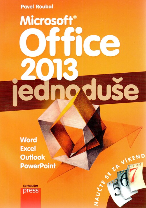 Microsoft Office 2013 - Jednoduše