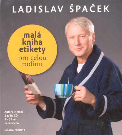 Malá kniha etikety pro celou rodinu