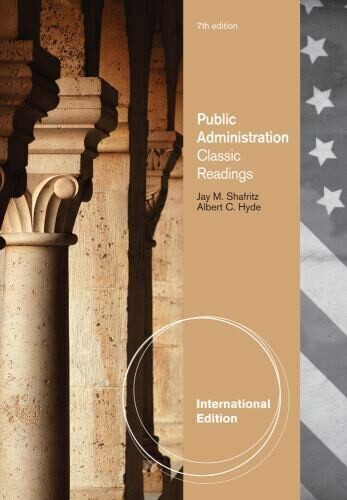 Public administration :classic readings