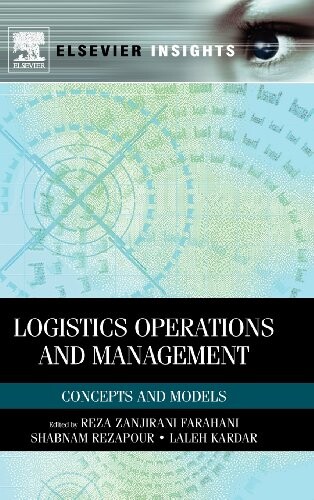 Logistics operations and managementconcepts and models
