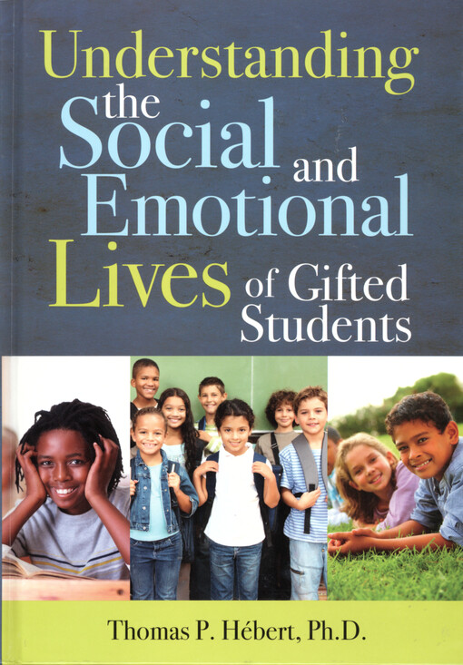 Understanding the social and emotional lives of gifted students