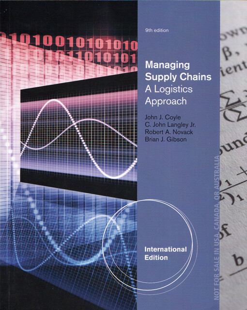 Managing supply chains :a logistics approach