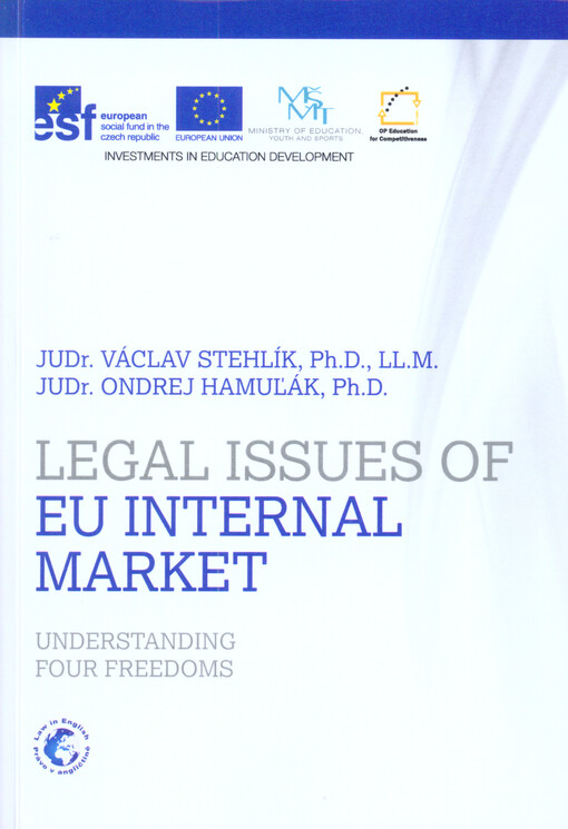 Legal issues of EU internal market :understanding four freedoms