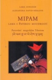 Mipam, lama s Paterou moudrostí