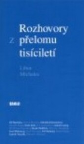 Rozhovory z přelomu tisíciletí