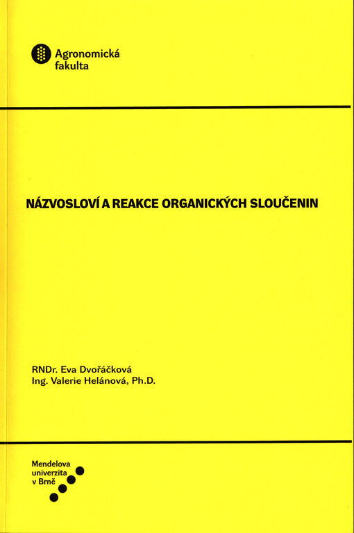 Názvosloví a reakce organických sloučenin