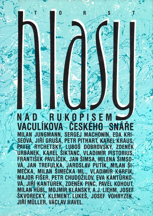 Hlasy: nad rukopisem Vaculíkova Českého snáře