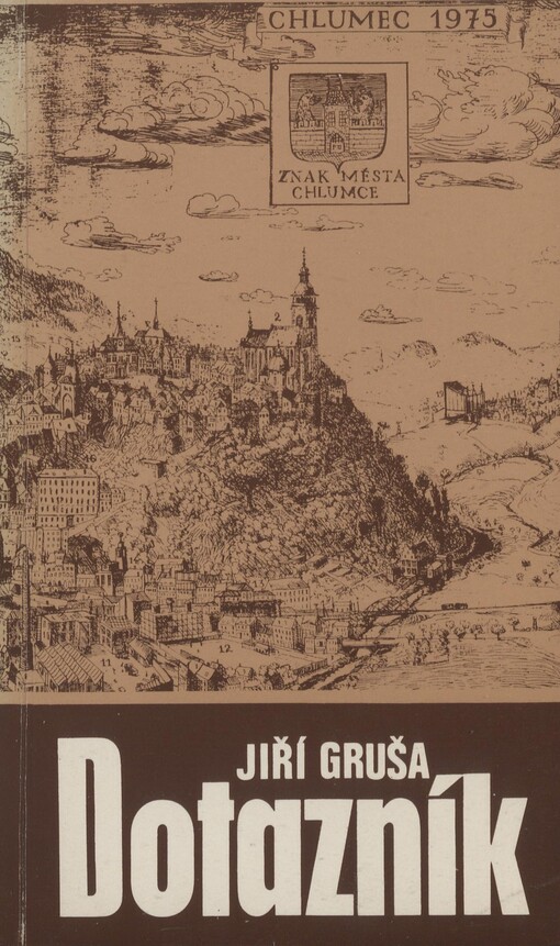 Dotazník, aneb, Modlitba za jedno město a přítele