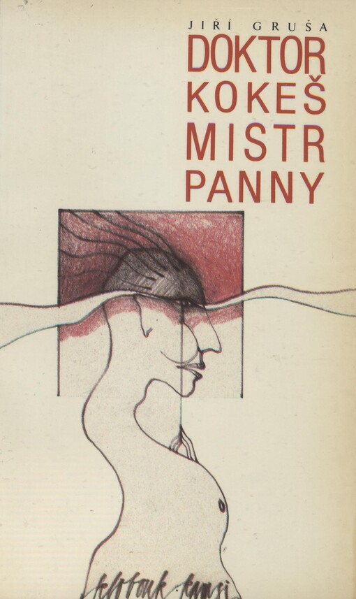 Doktor Kokeš Mistr Panny :(Ackermann aus Böheim)