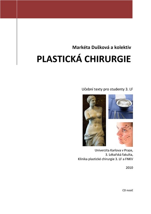 Plastická chirurgie učební texty pro studenty 3. LF