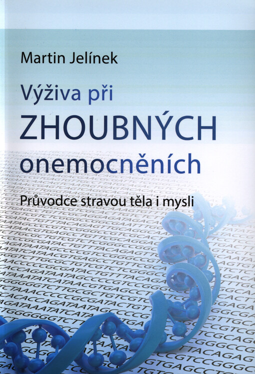 Výživa při zhoubných onemocněních