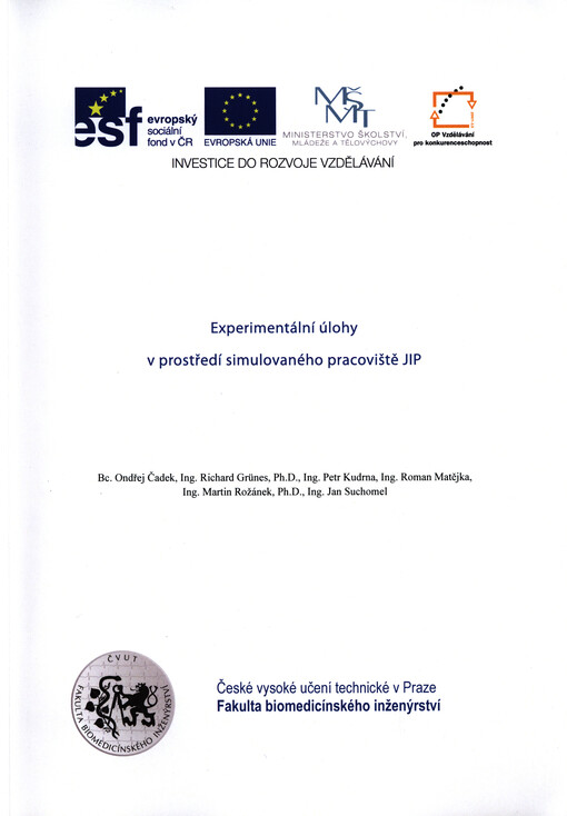 Experimentální úlohy v prostředí simulovaného pracoviště JIP