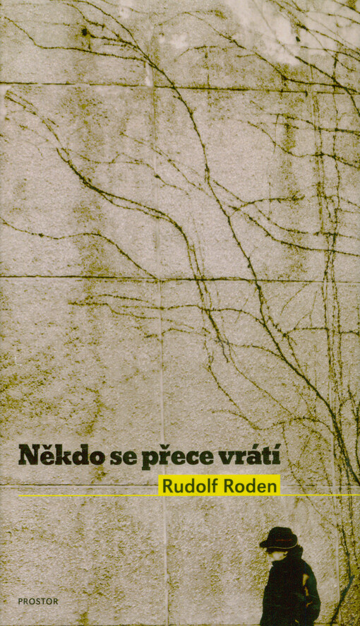Někdo se přece vrátí