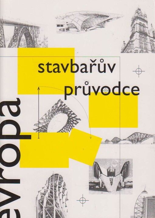 Stavbařův průvodce Evropou