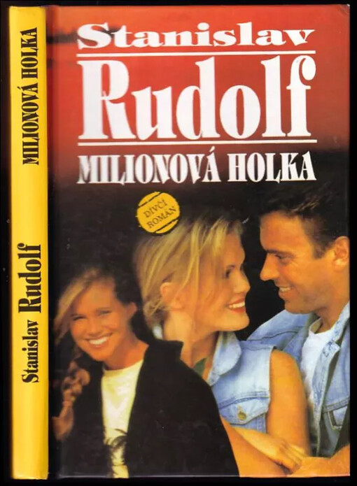 Milionová holka : dívčí román, Vyd. v Erice 2.