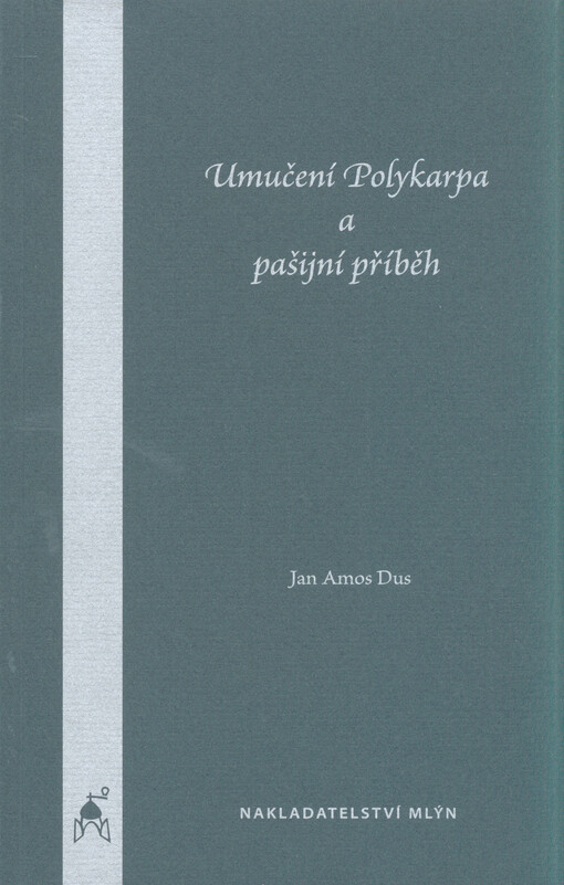 Umučení Polykarpa a pašijní příběh