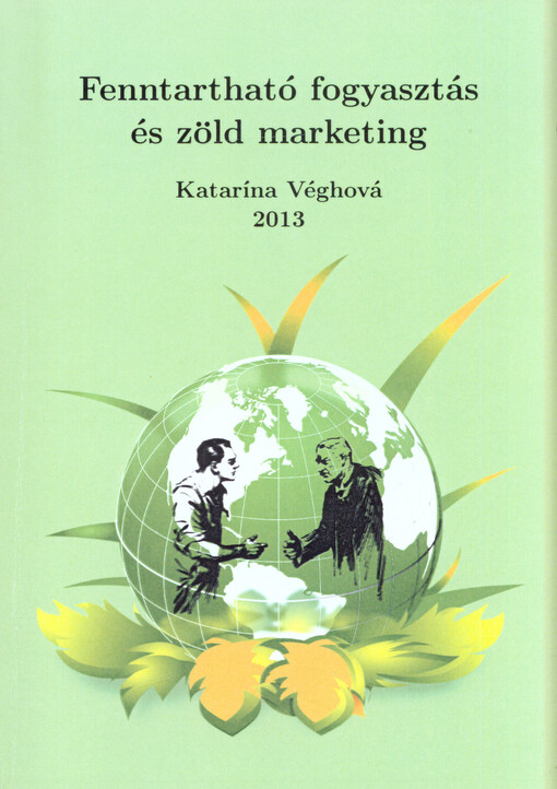 Fenntartható fogyasztás és zöld marketing