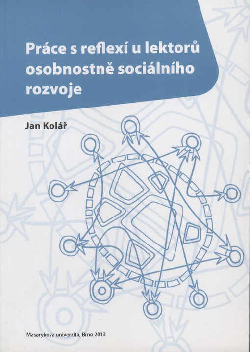 Práce s reflexí u lektorů osobnostně sociálního rozvoje