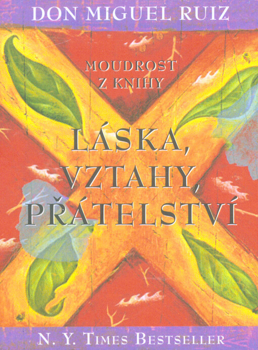 Moudrost z knihy Láska, vztahy, přátelství