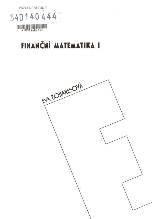 Finanční matematika. I