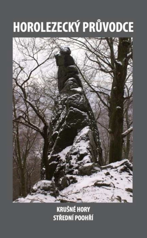 Lezecký průvodce :Krušné hory, Střední Poohří