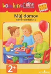 Slova v obrázcích.2,Můj domov