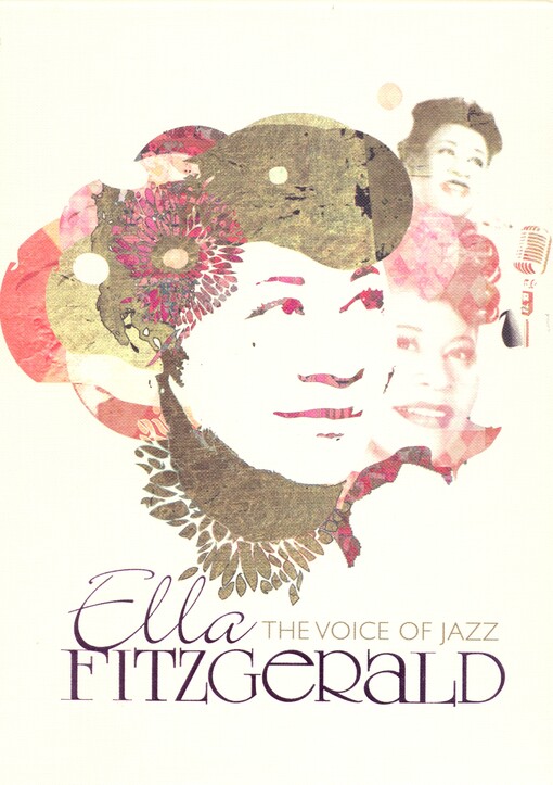 Ella Fitzgerald : the voices of jazz