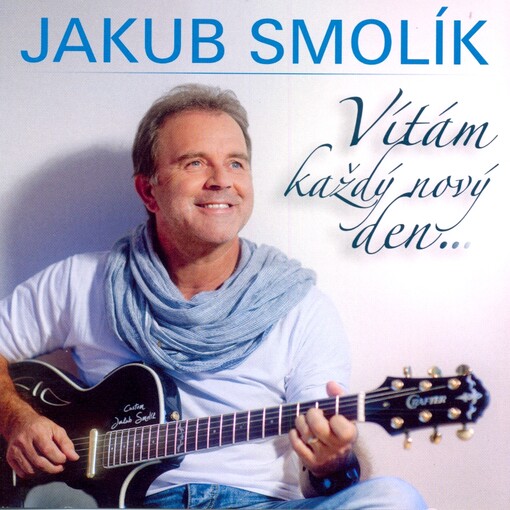 Vítám každý nový den--