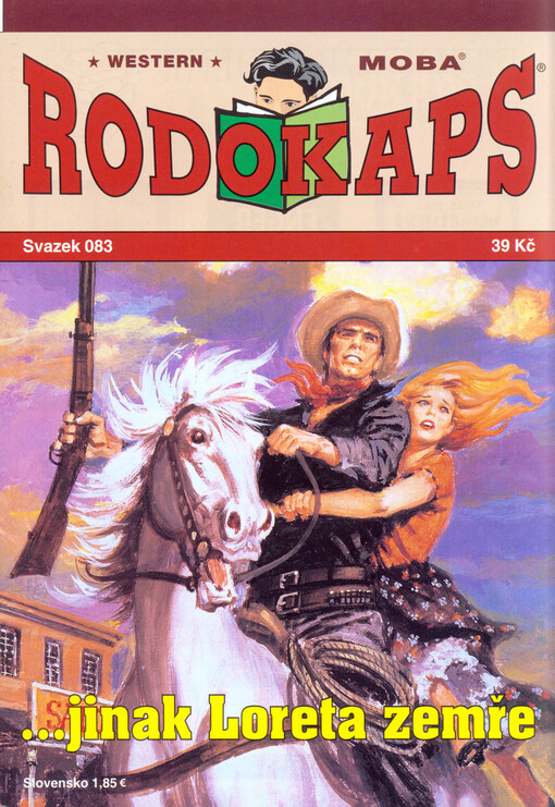 --jinak Loreta zemře
