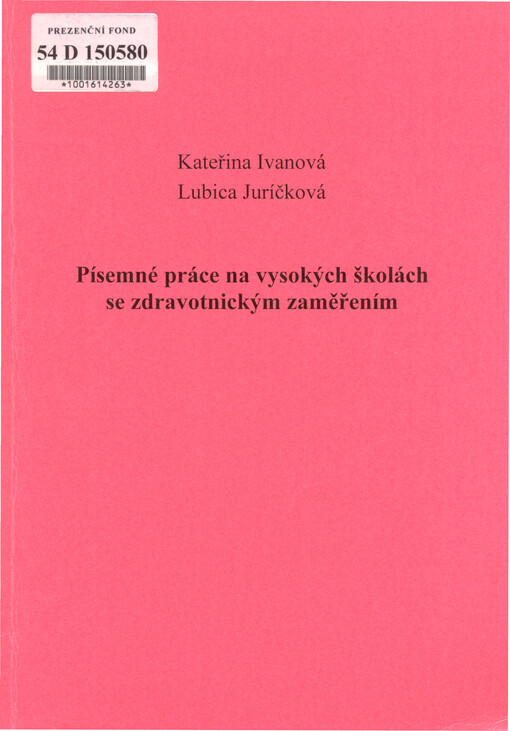 Písemné práce na vysokých školách se zdravotnickým zaměřením