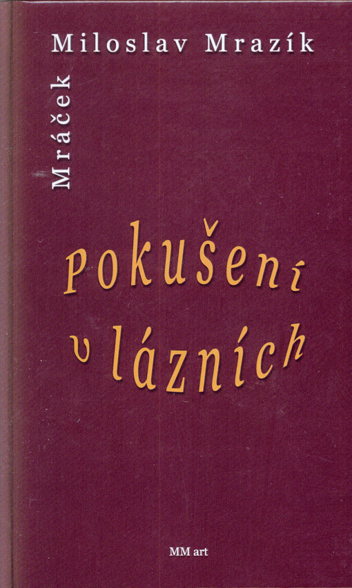 Pokušení v lázních :dva rozmarné příběhy