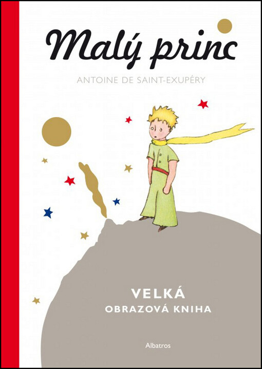 Malý princ :[velká obrazová kniha]