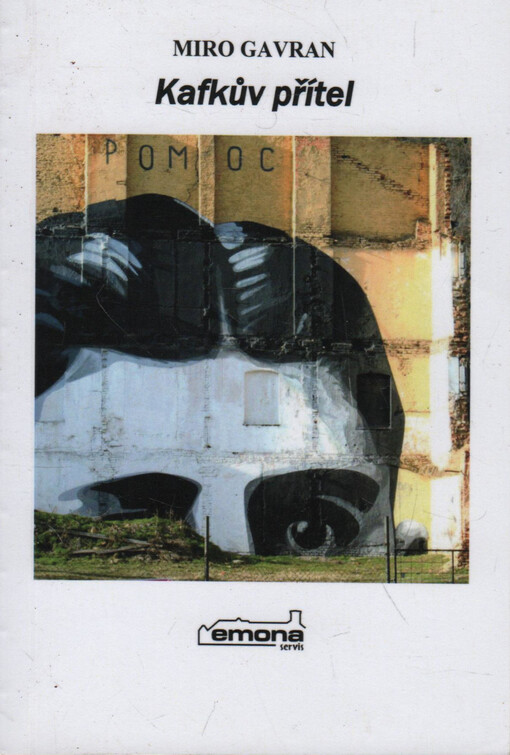 Kafkův přítel : román   