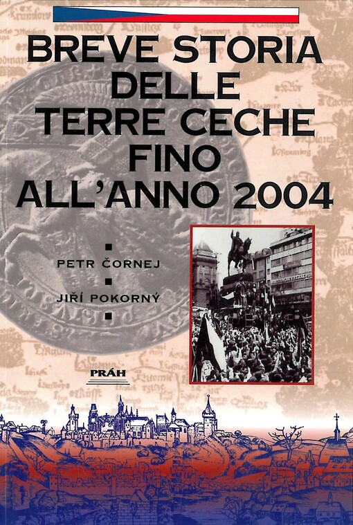 Breve storia delle terre ceche fino all'anno 2004