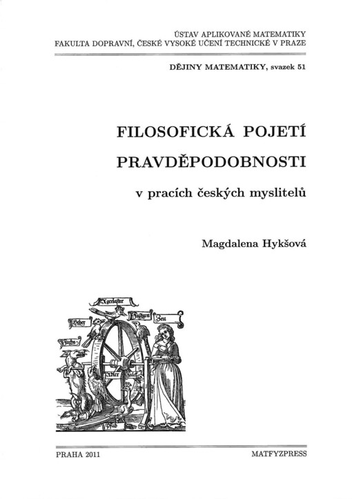 Filosofická pojetí pravděpodobnosti v pracích českých myslitelů