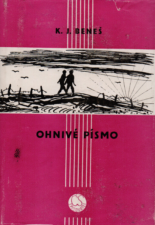 Ohnivé písmo :Román : Obrazy z konce tisíciletí