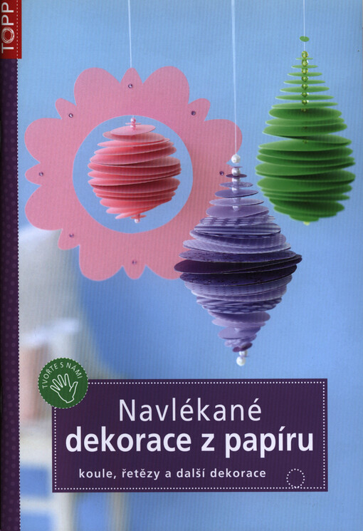 Navlékané dekorace z papíru